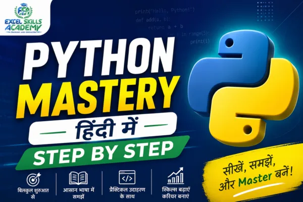 Python Mastery हिंदी में – Step by Step